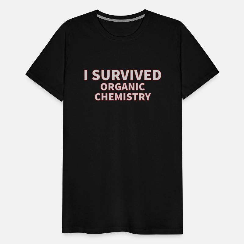 I Survived Organic Chemistry