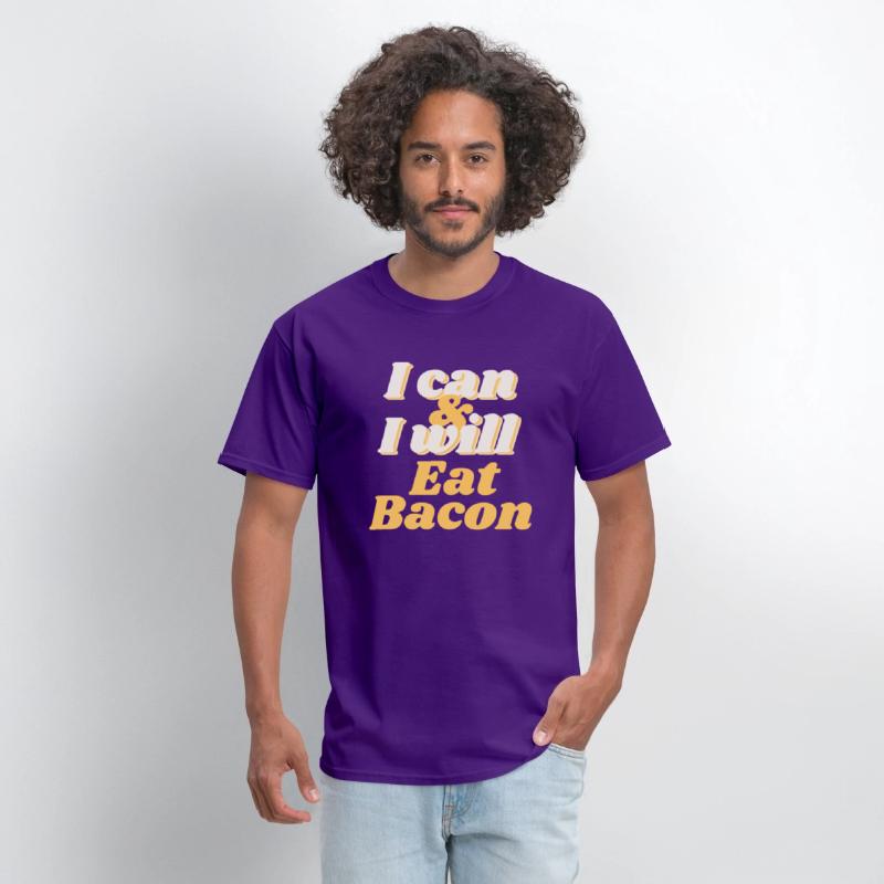 I will eat Bacon - T-shirt
