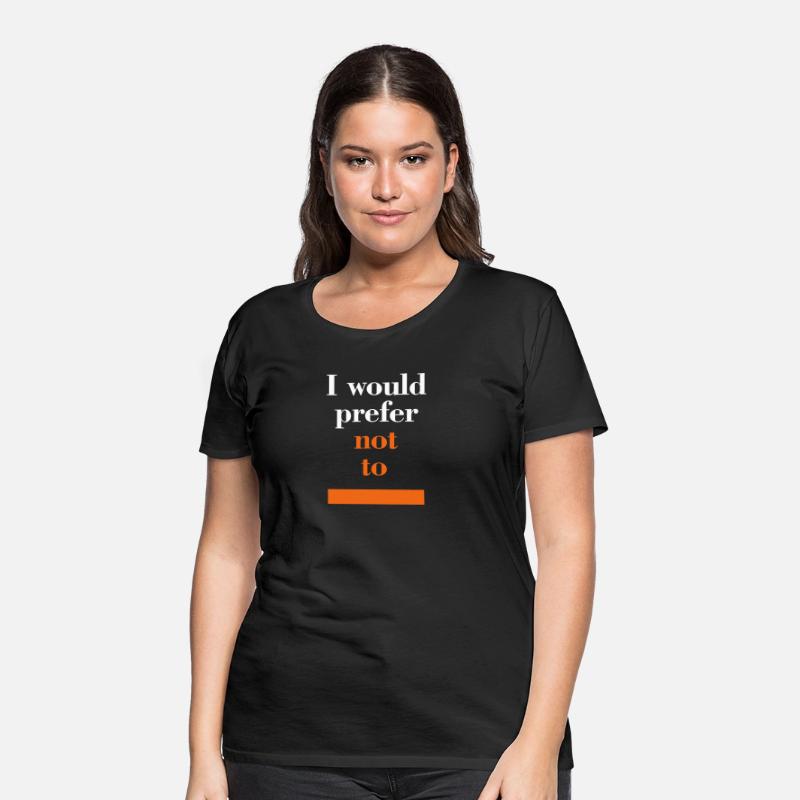 I would prefer not to (Herman Melville: Bartleby)