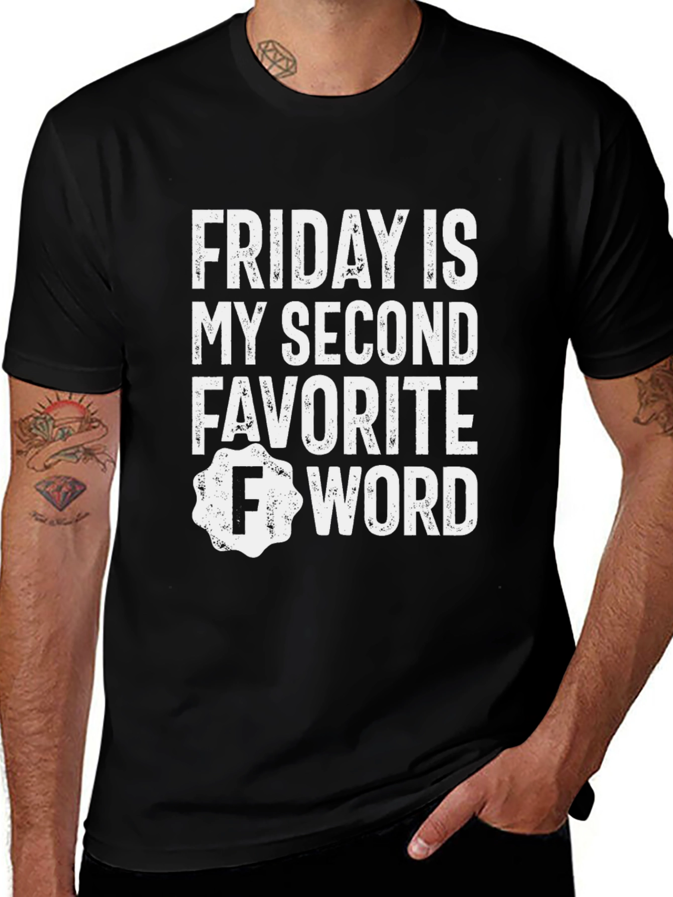 Funny Friday Second Favorite Word T-Shirt