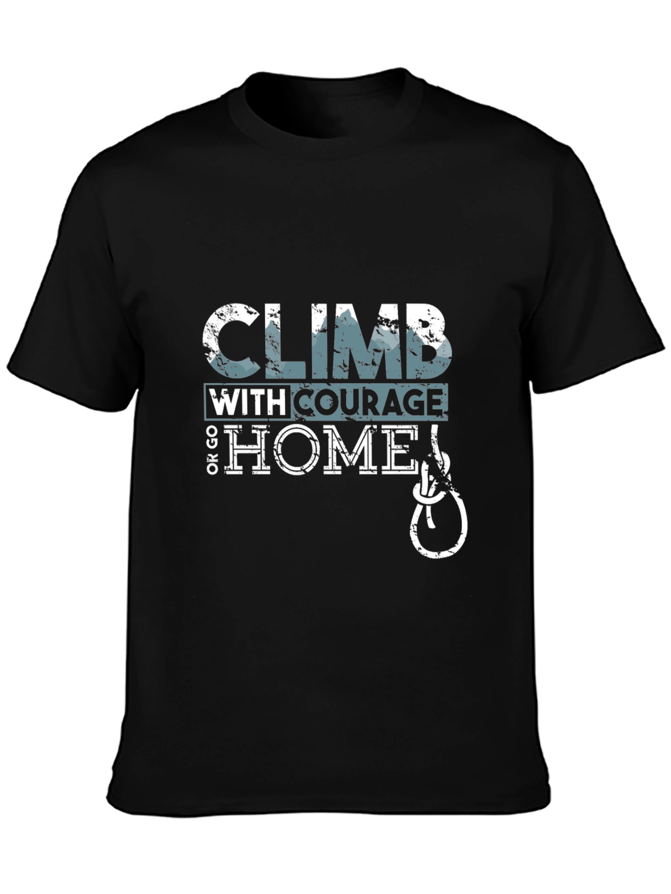 Climb with Courage Graphic T-Shirt