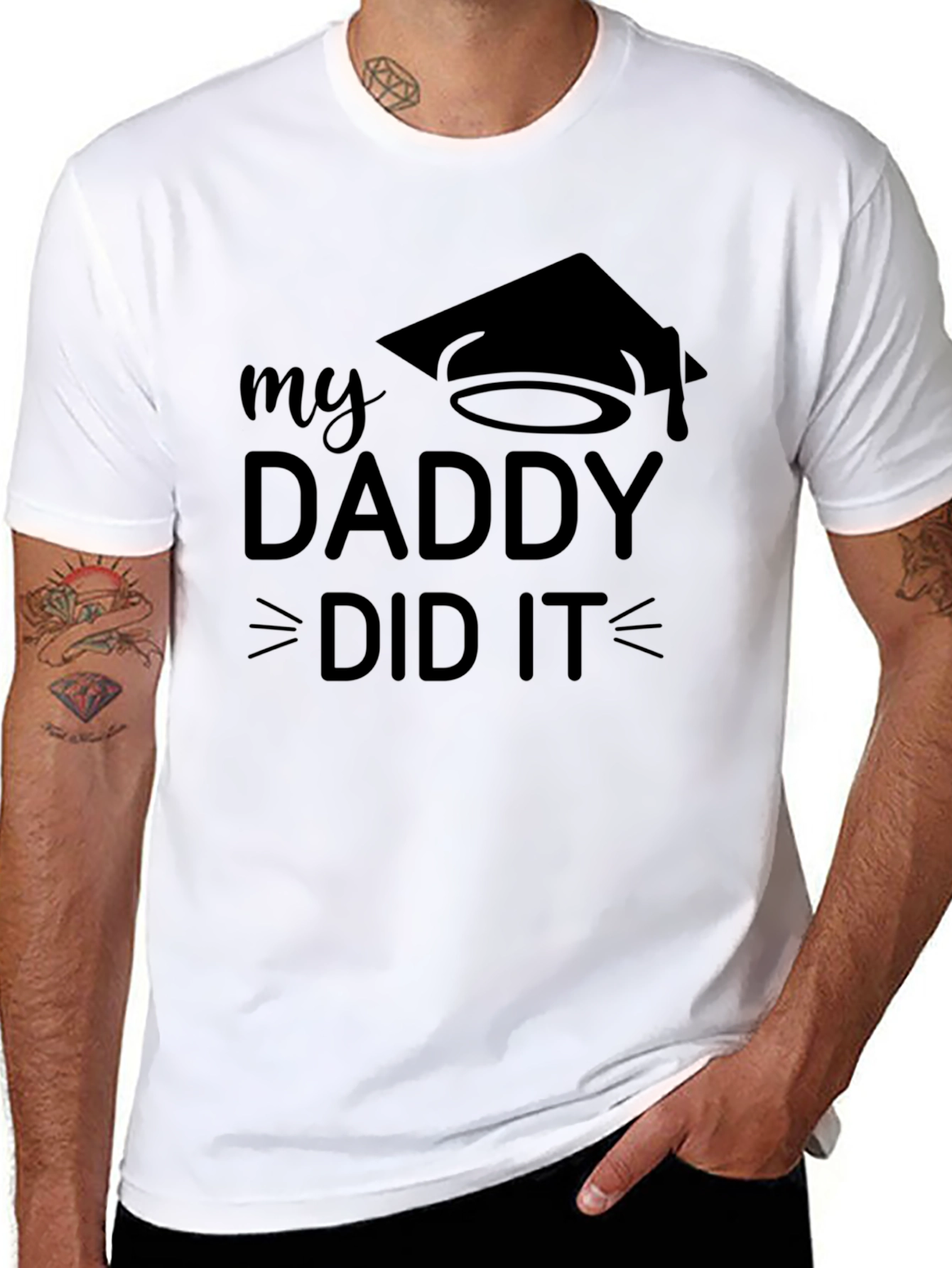 My Daddy Did It Graduation T-Shirt