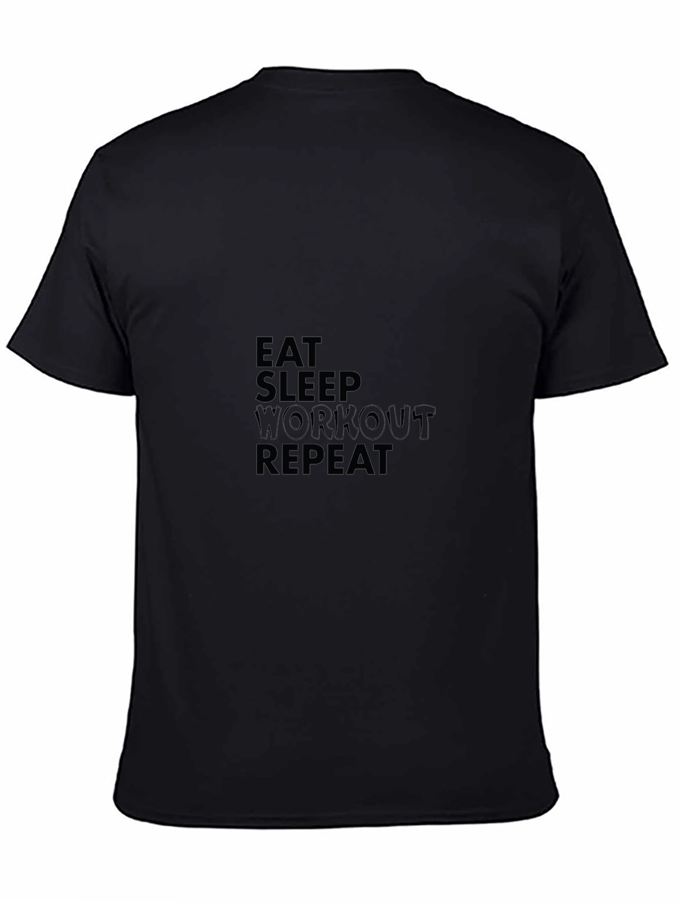 Eat Sleep Workout Repeat T-Shirt