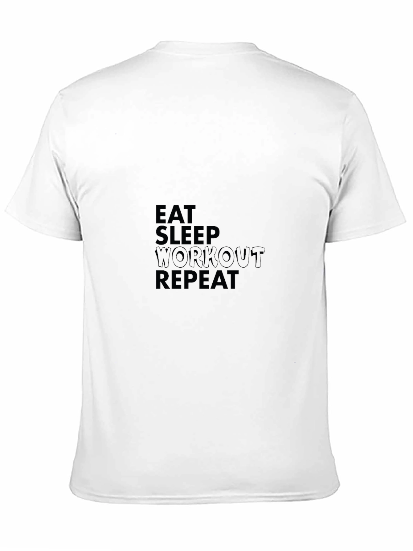 Eat Sleep Workout Repeat T-Shirt