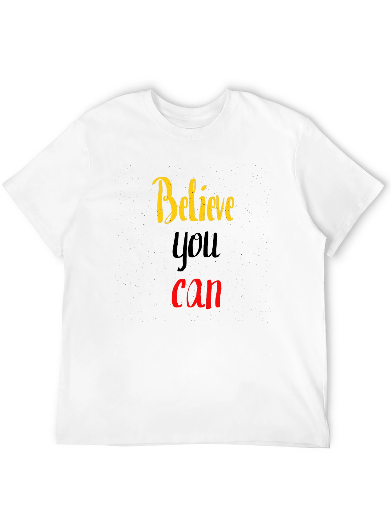 Believe You Can Graphic Tee