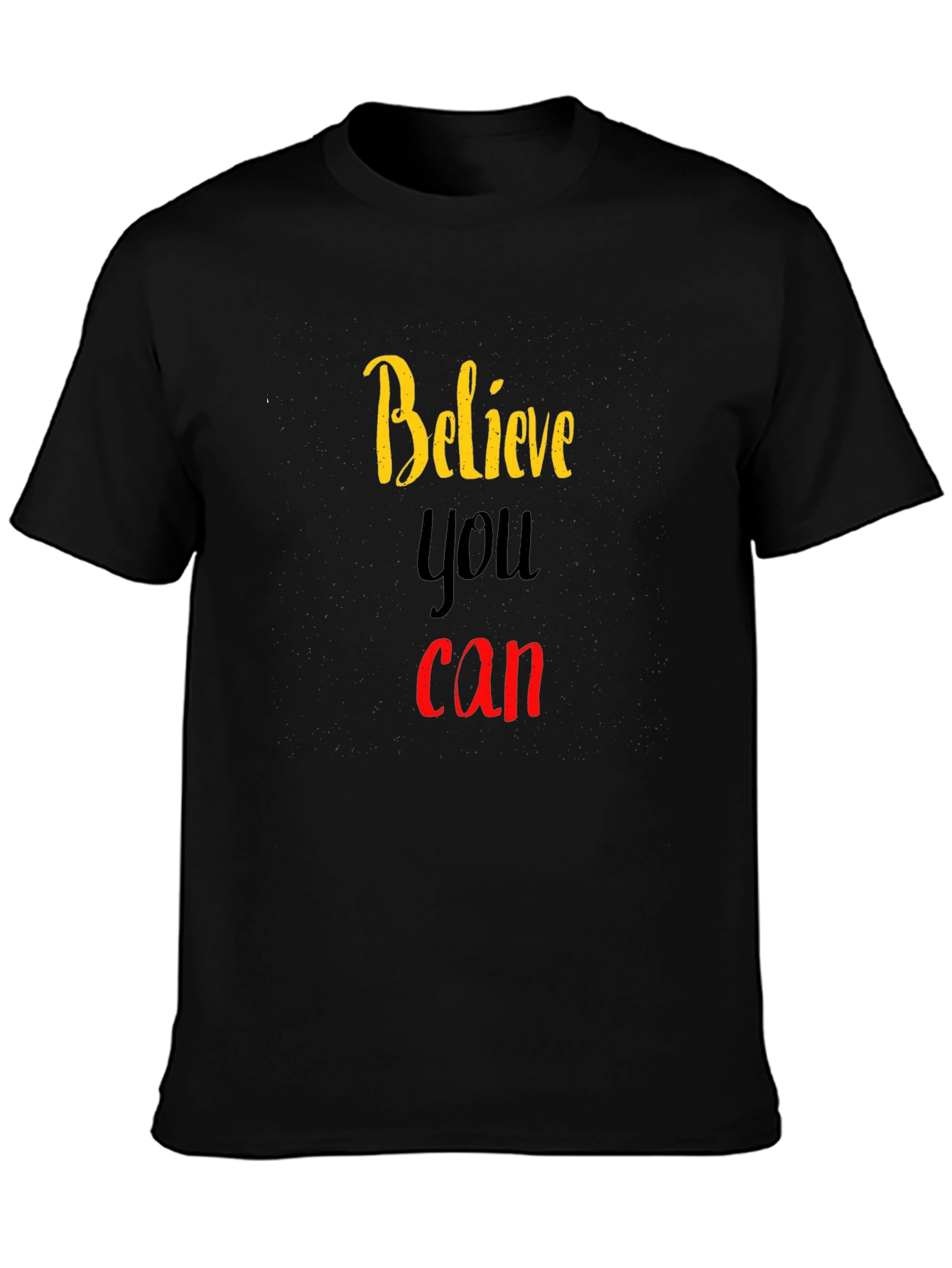 Believe You Can Graphic Tee