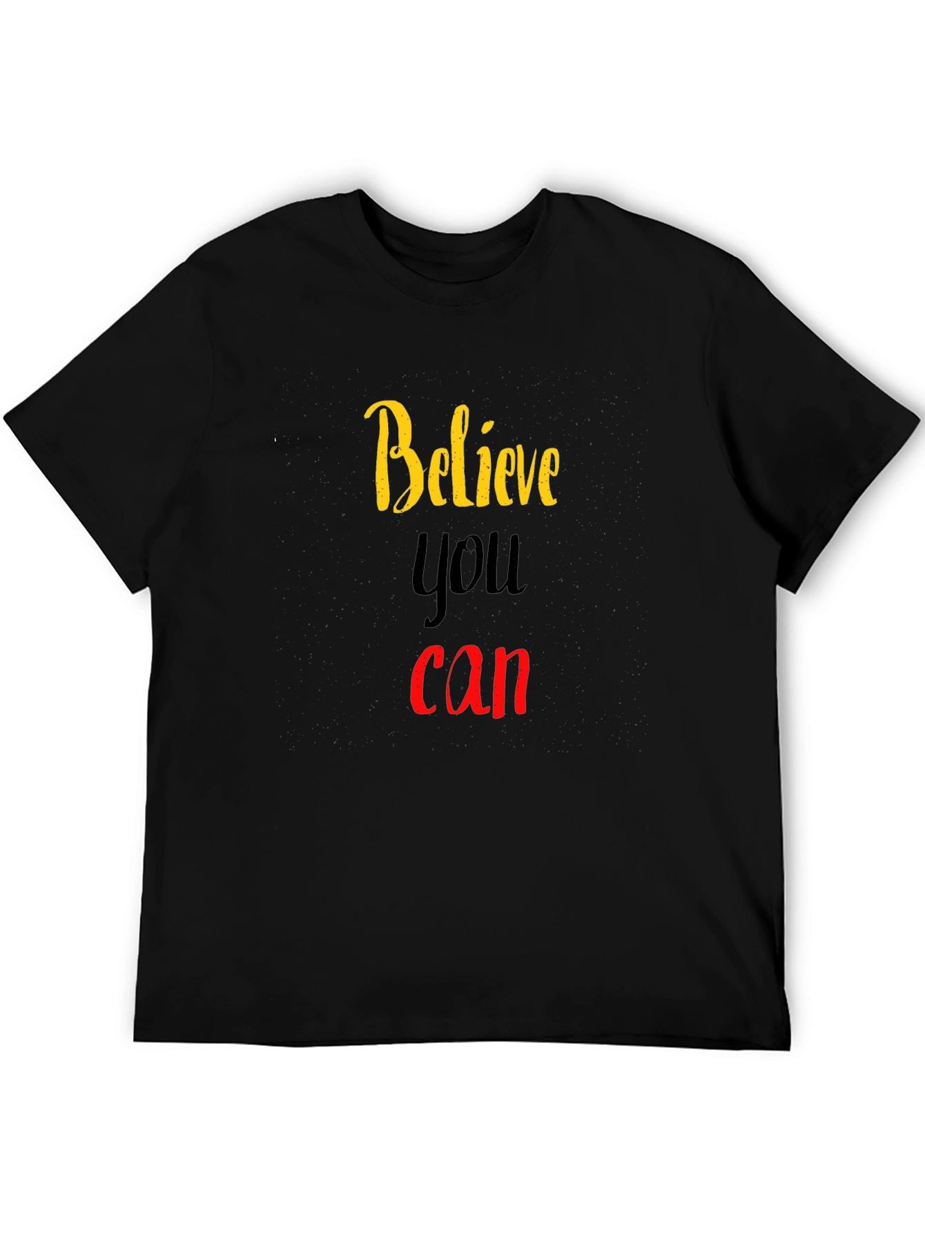 Believe You Can Graphic Tee