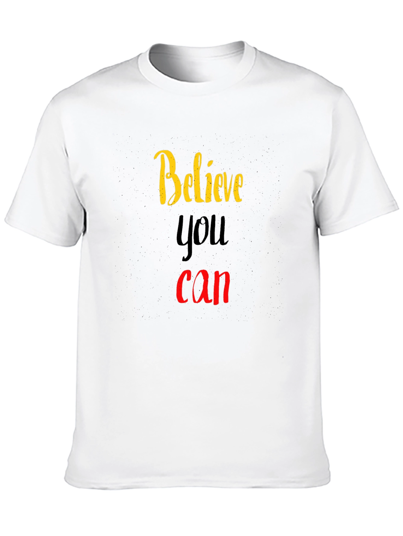 Believe You Can Graphic Tee