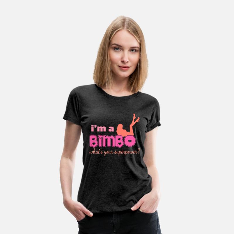 I'm A Bimbo What's Your Superpower Funny Girls