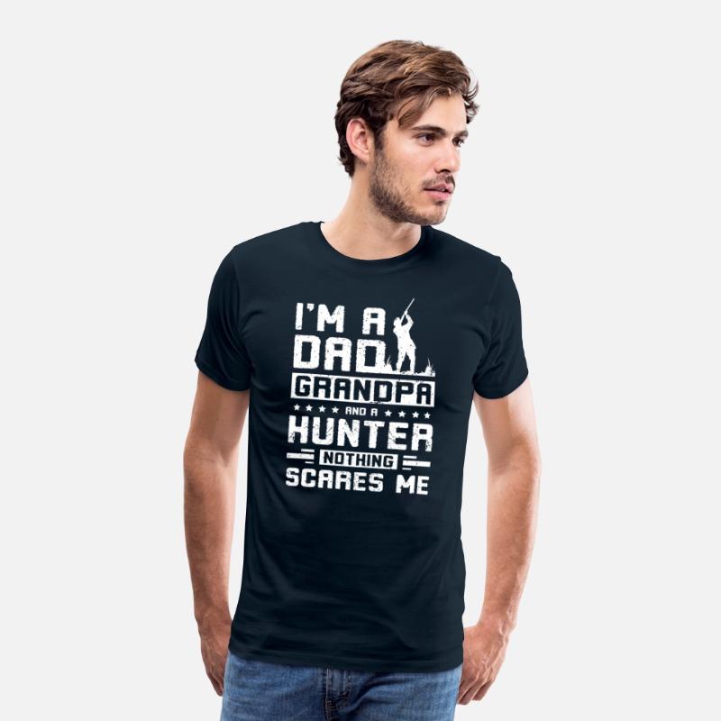I'm not a dad grandpa and a hunter