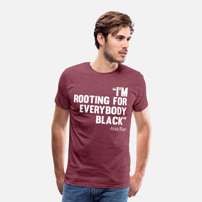 I'M ROOTING FOR EVERYBODY BLACK BLM Power