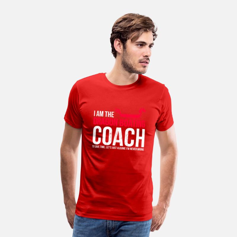 I'M The Dragon Boating Coach Assume I'M Never