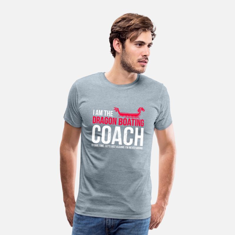 I'M The Dragon Boating Coach Assume I'M Never