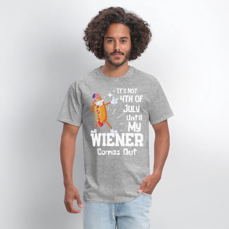 It's Not 4th of July Until My Wiener Comes Out Tee