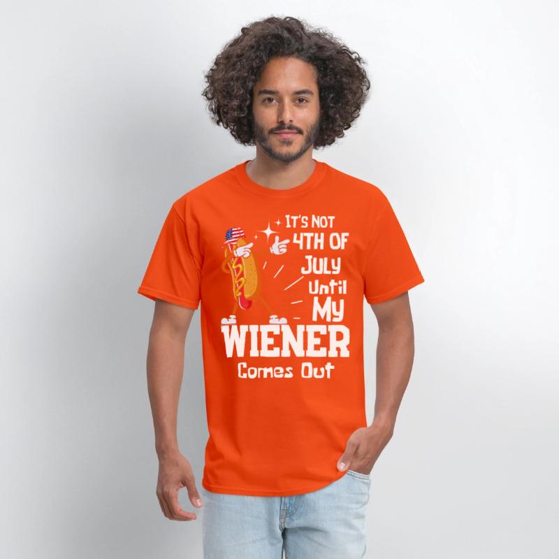 It's Not 4th of July Until My Wiener Comes Out Tee