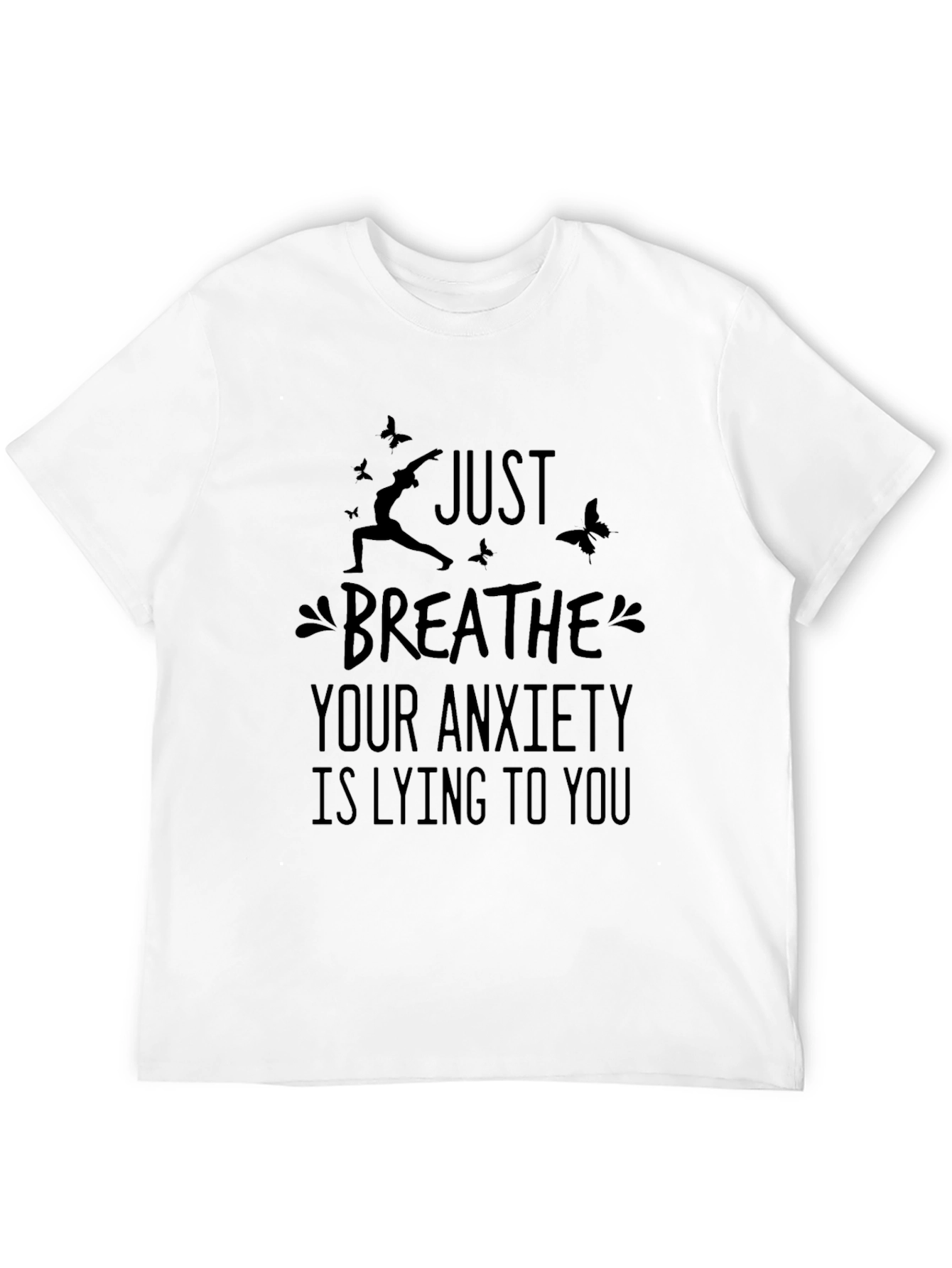 Just Breathe Anxiety T-Shirt