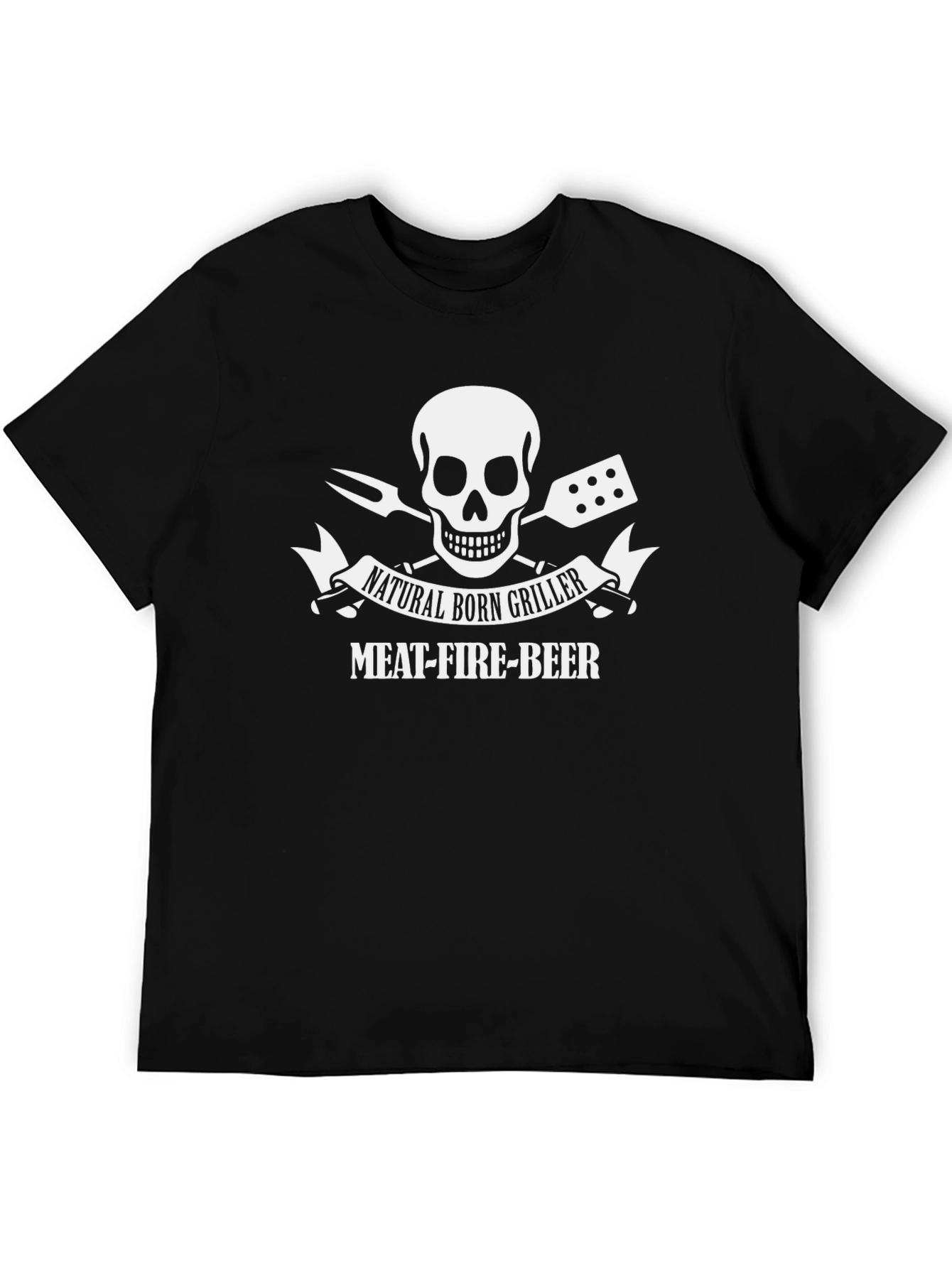 Natural Born Griller T-Shirt: Meat-Fire-Beer