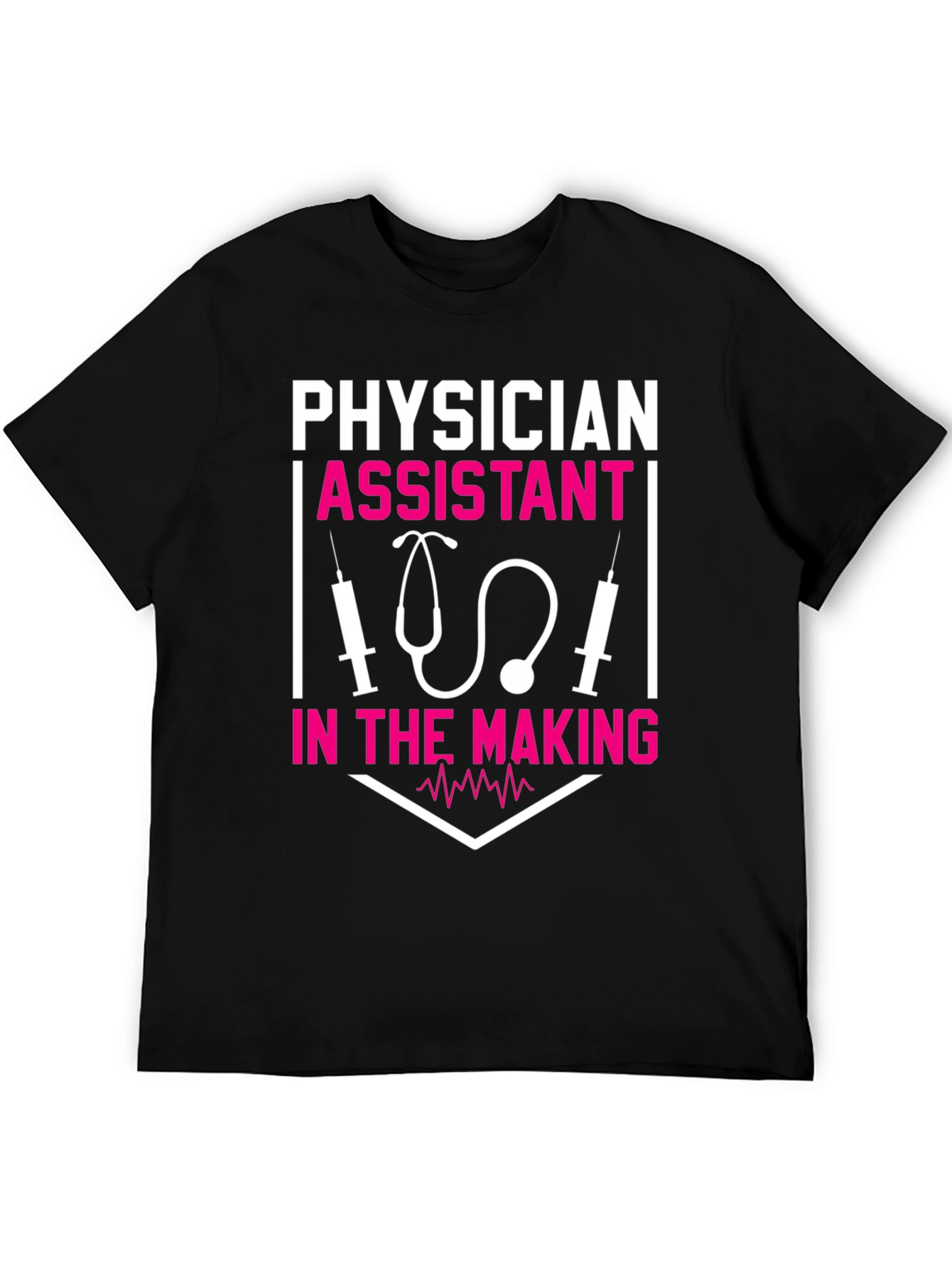 Physician Assistant in the Making T-Shirt