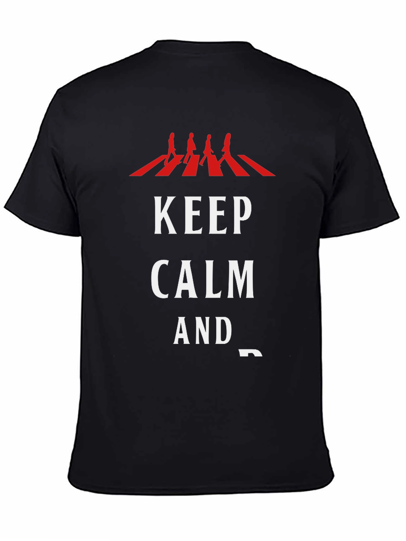 Keep Calm and... Mens T-Shirt