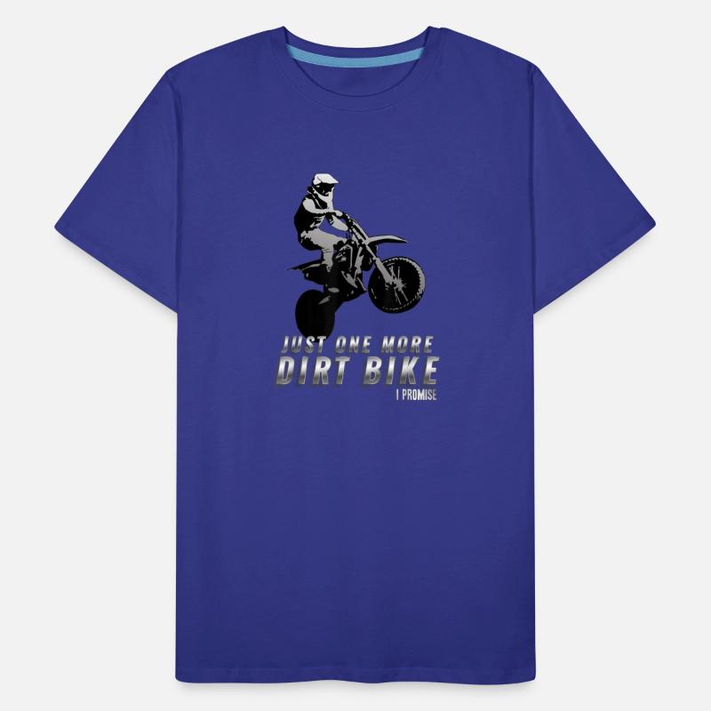 Just More Dirt Bike Promise