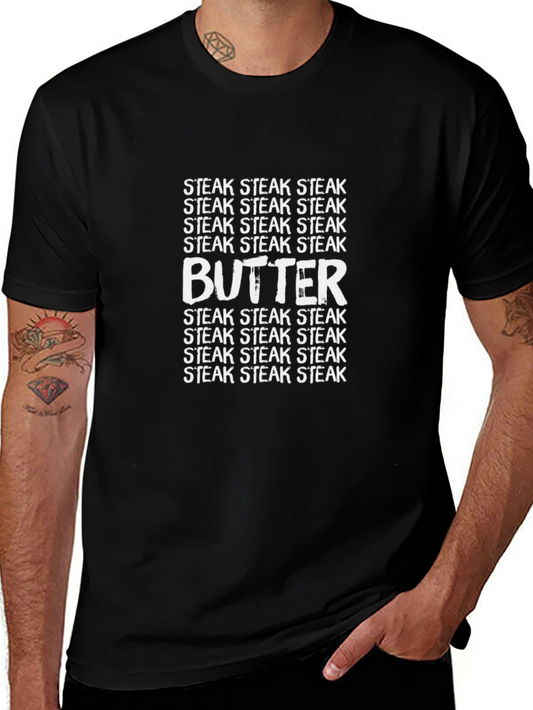 Steak and Butter Lover T-Shirt - Funny Foodie Tee