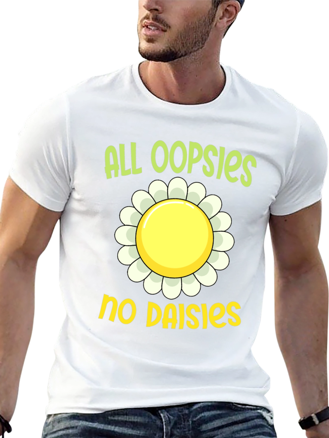 All Oopsies No Daisies Graphic T-Shirt