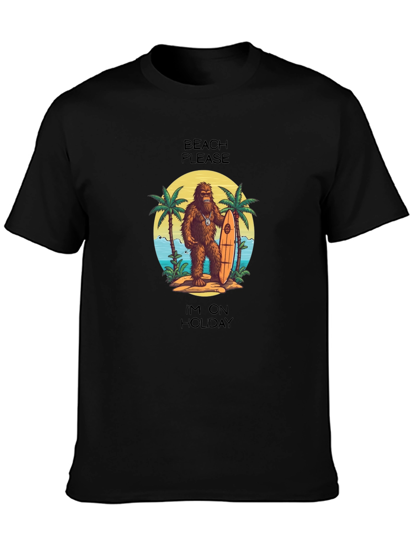 Beach Please T-Shirt: Holiday Sasquatch