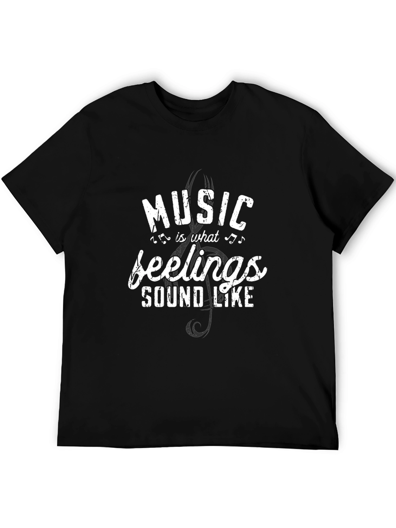 Music is What Feelings Sound Like Black T-Shirt