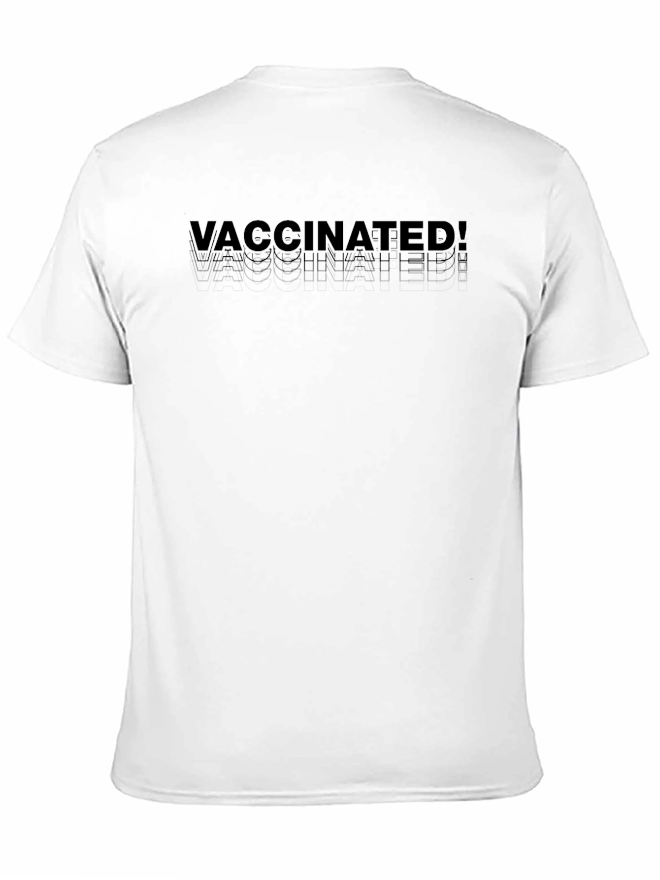 Vaccinated Graphic Tee - Stylish Comfort!