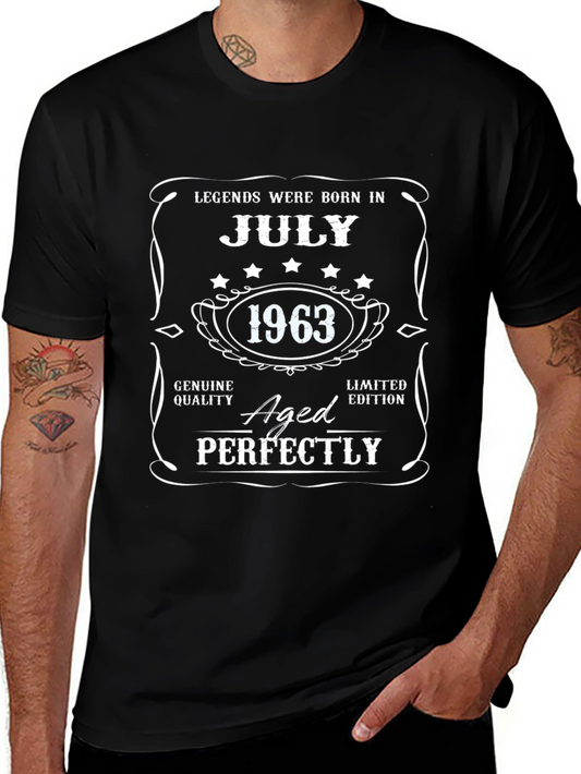 Legends Born in July 1963 T-Shirt Aged Perfectly