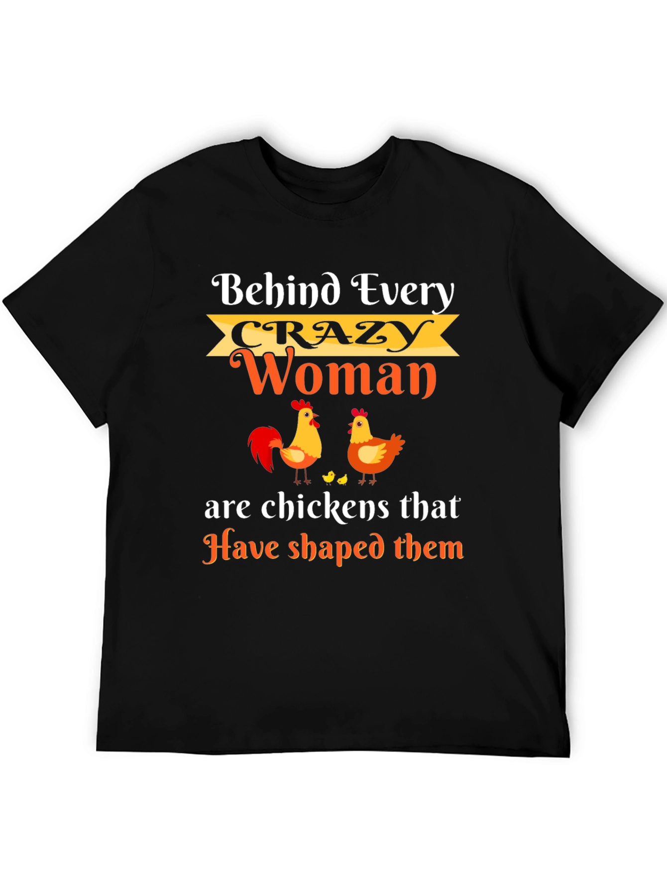 Crazy Woman Chicken T-Shirt