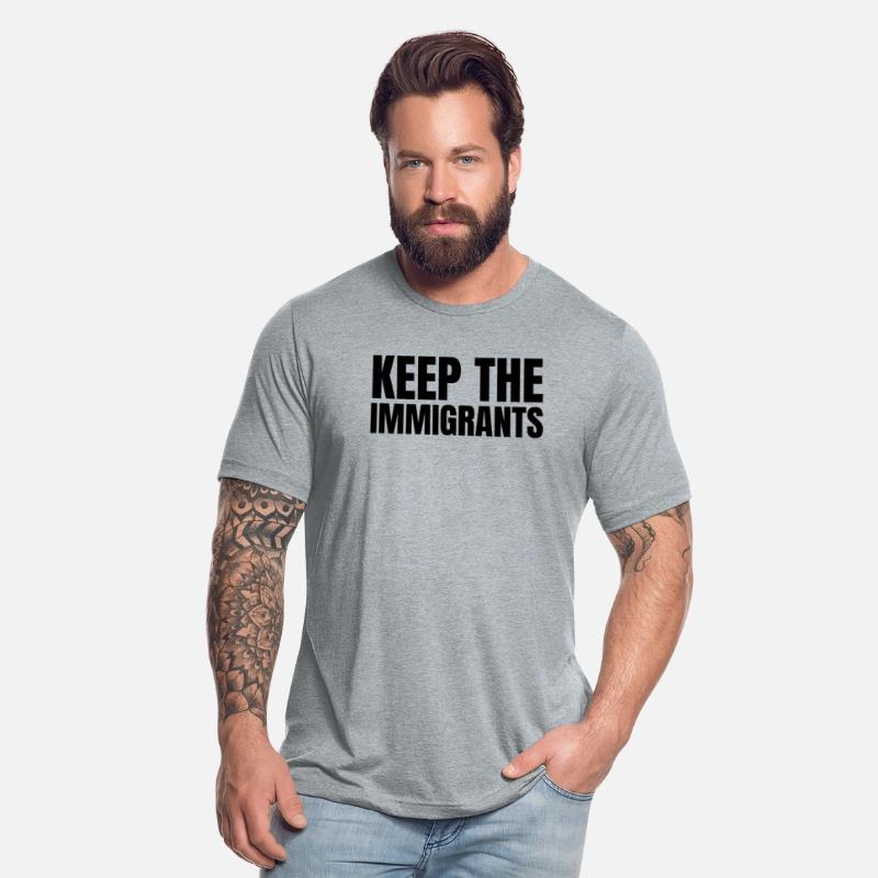 Keep The Immigrants Anti Racism Anti-Trump