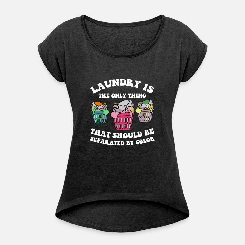 Laundry Is The Only Thing That Should Be Separated