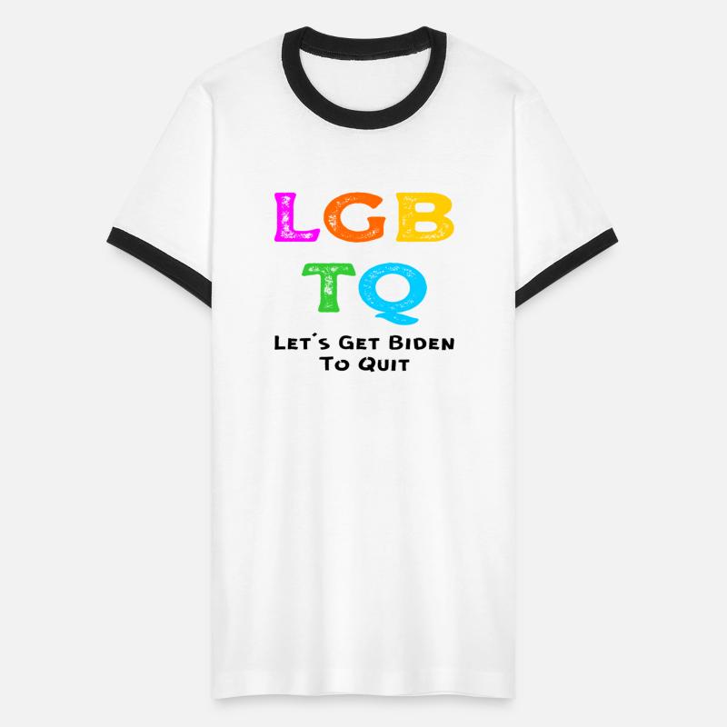 LGBTQ Let’s Get Biden To Quit ©WhiteTigerLLC.Com
