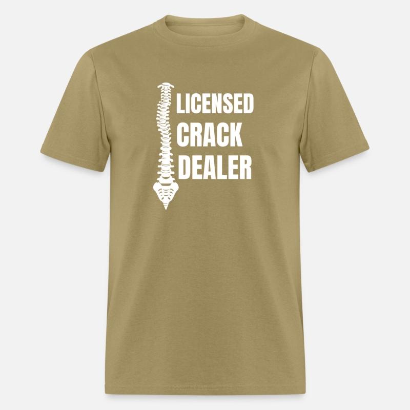 Licensed Crack Dealer Chiropractor