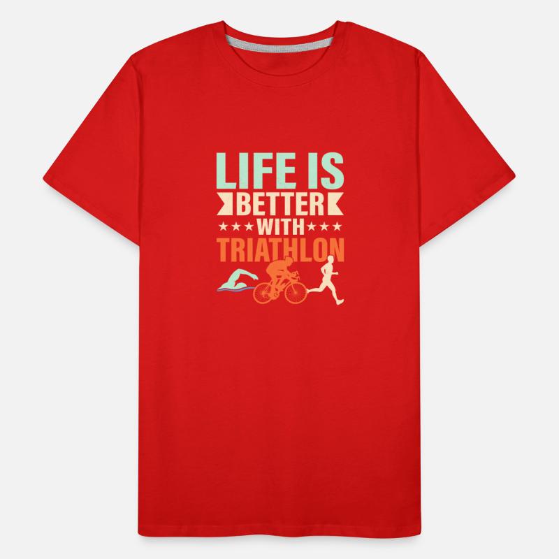 LIfe is better with Triathlon Swim Cycle Run Tria