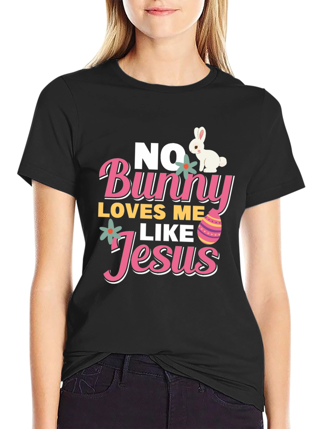 No Bunny Loves Me Like Jesus Easter T-Shirt
