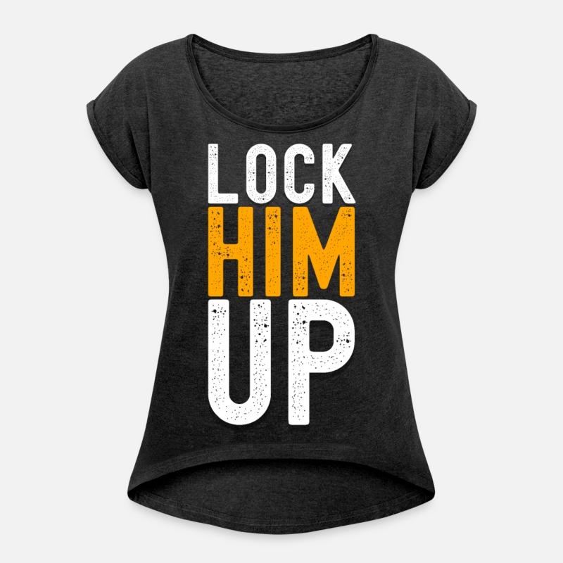 Lock Him Up