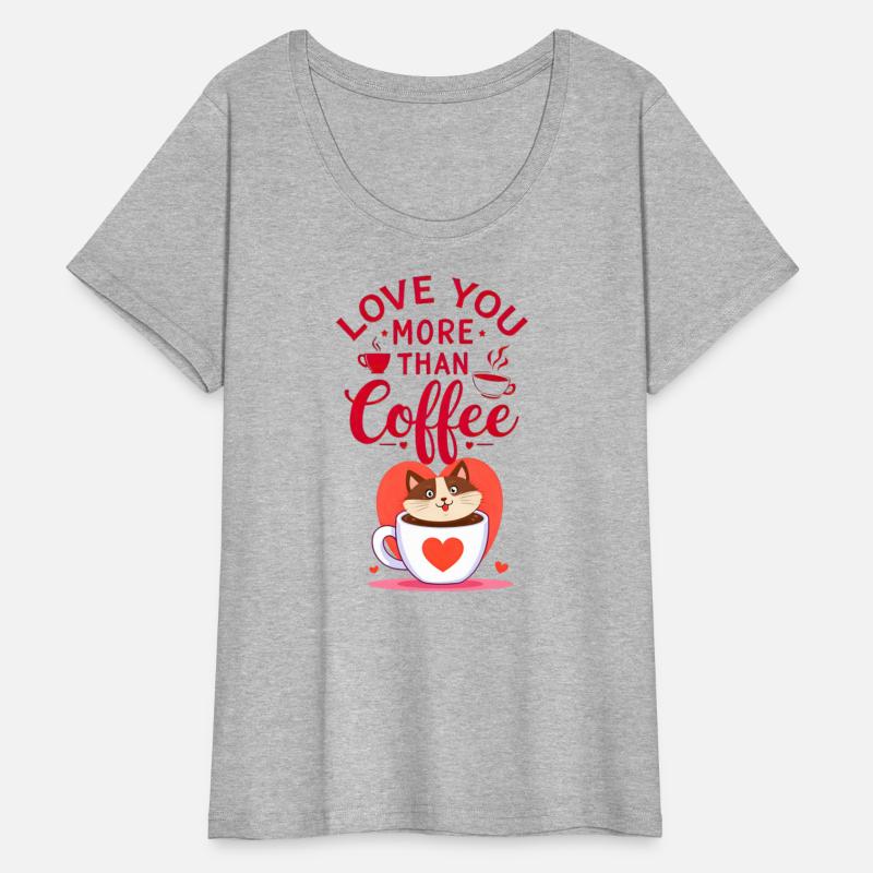 Love You More Than Coffee