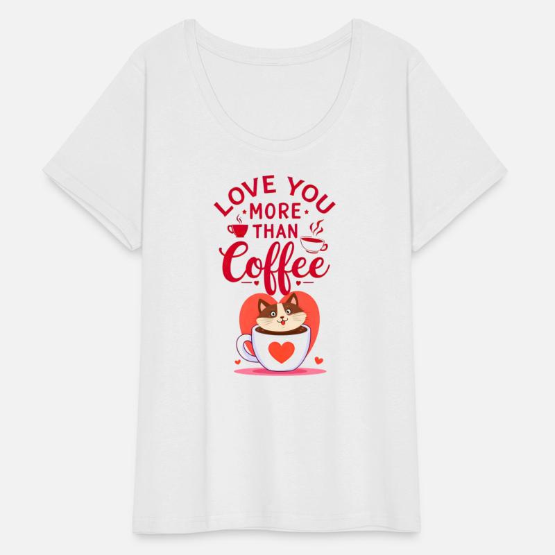 Love You More Than Coffee