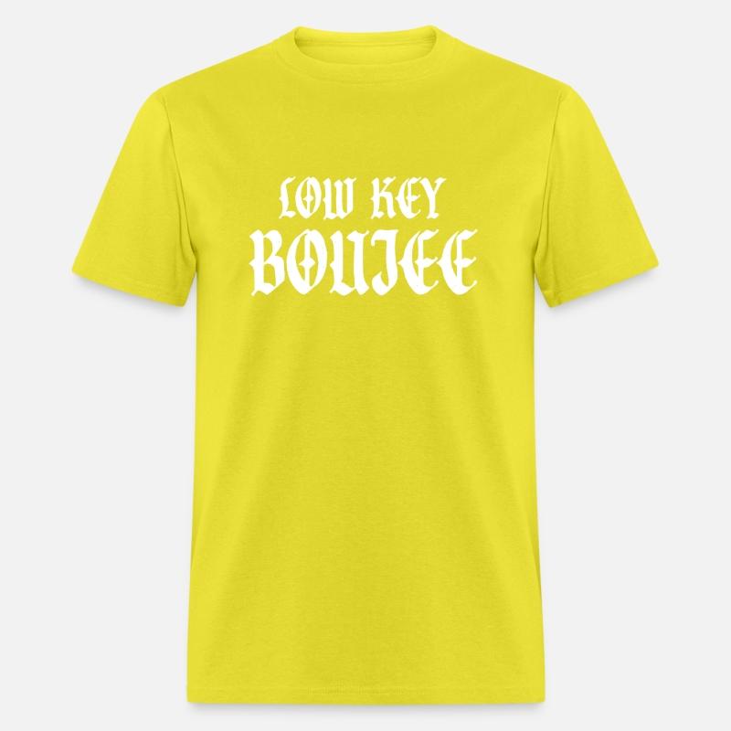 Low Key Boujee