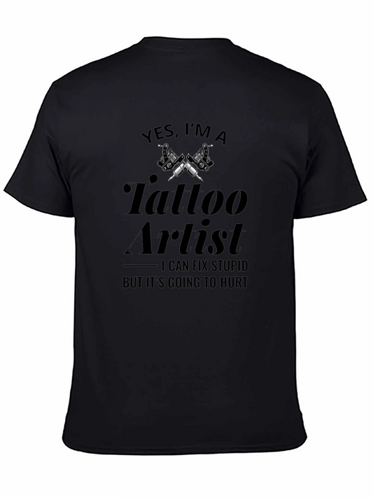 Tattoo Artist Humor Tee: I Can Fix Stupid Shirt