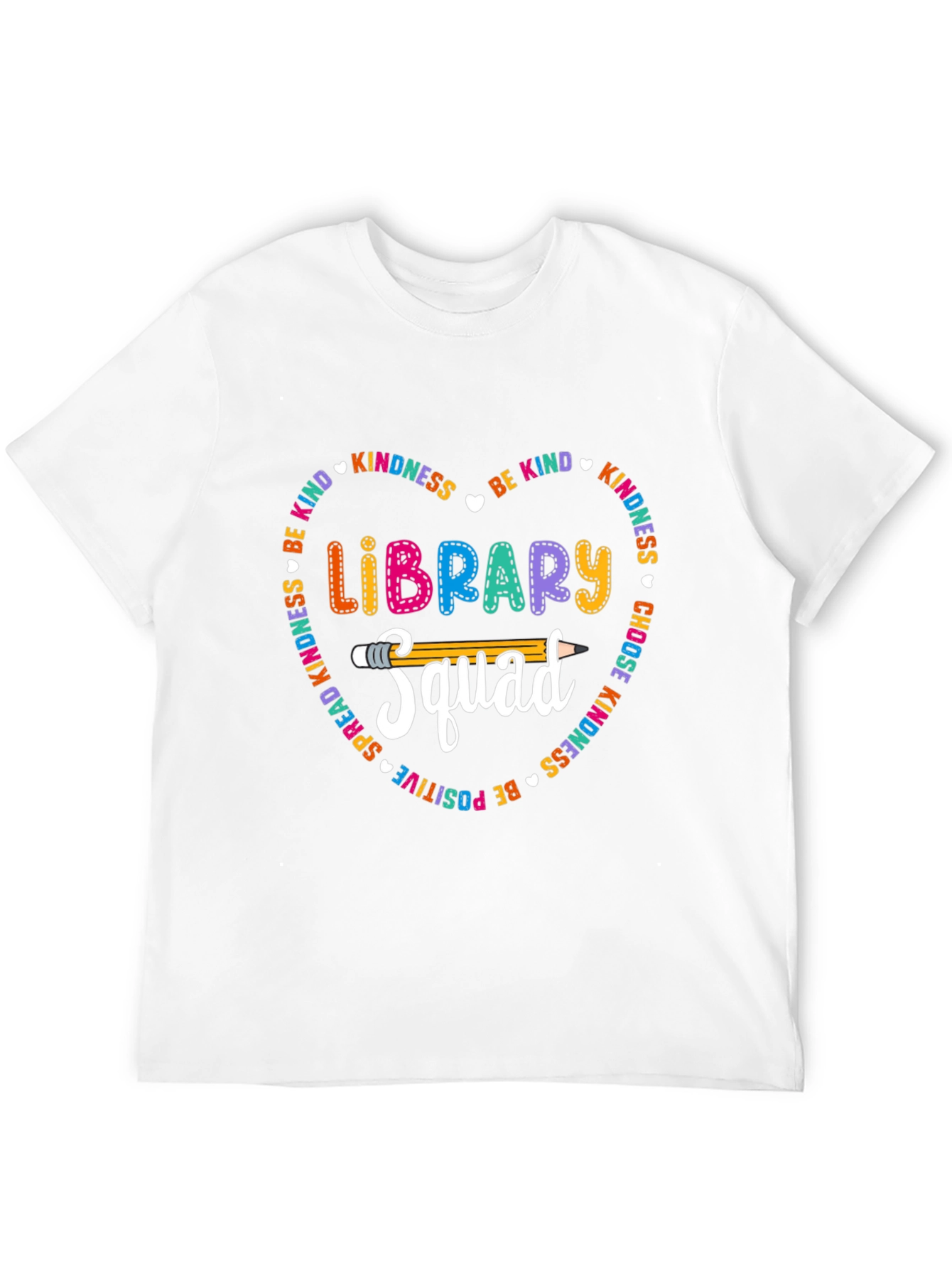 Library Squad T-Shirt - Kindness & Positivity