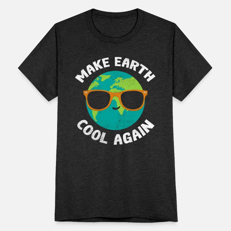 Make Earth Cool Again Global Warming Climate
