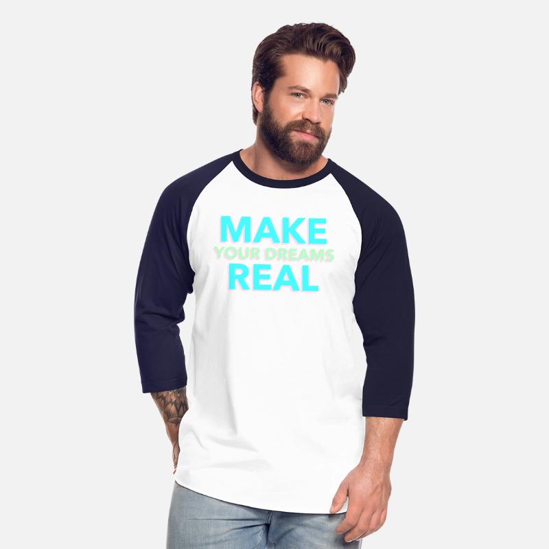 Make Your Dreams Real Light Blue