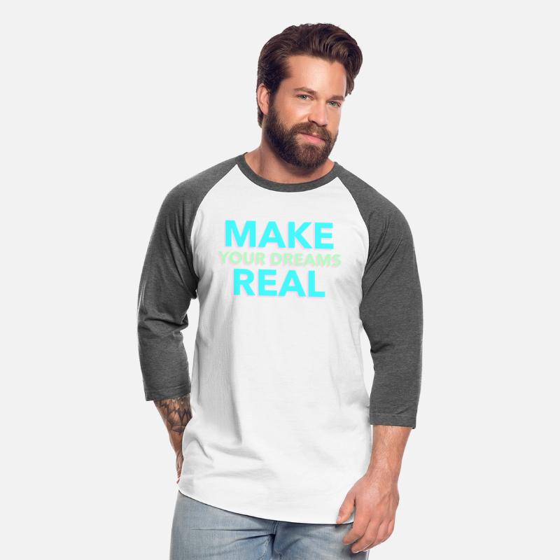 Make Your Dreams Real Light Blue