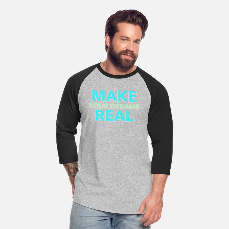 Make Your Dreams Real Light Blue