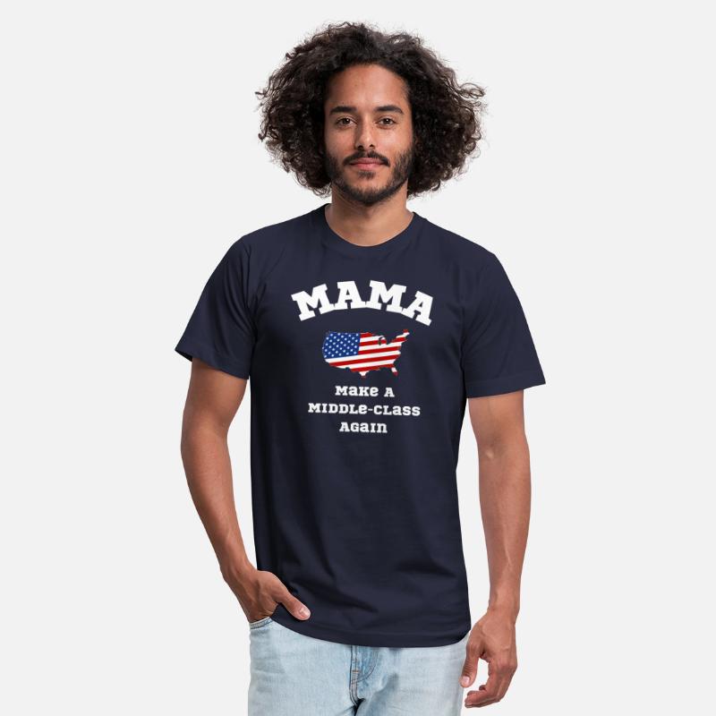 MAMA Make A Middle Class Again