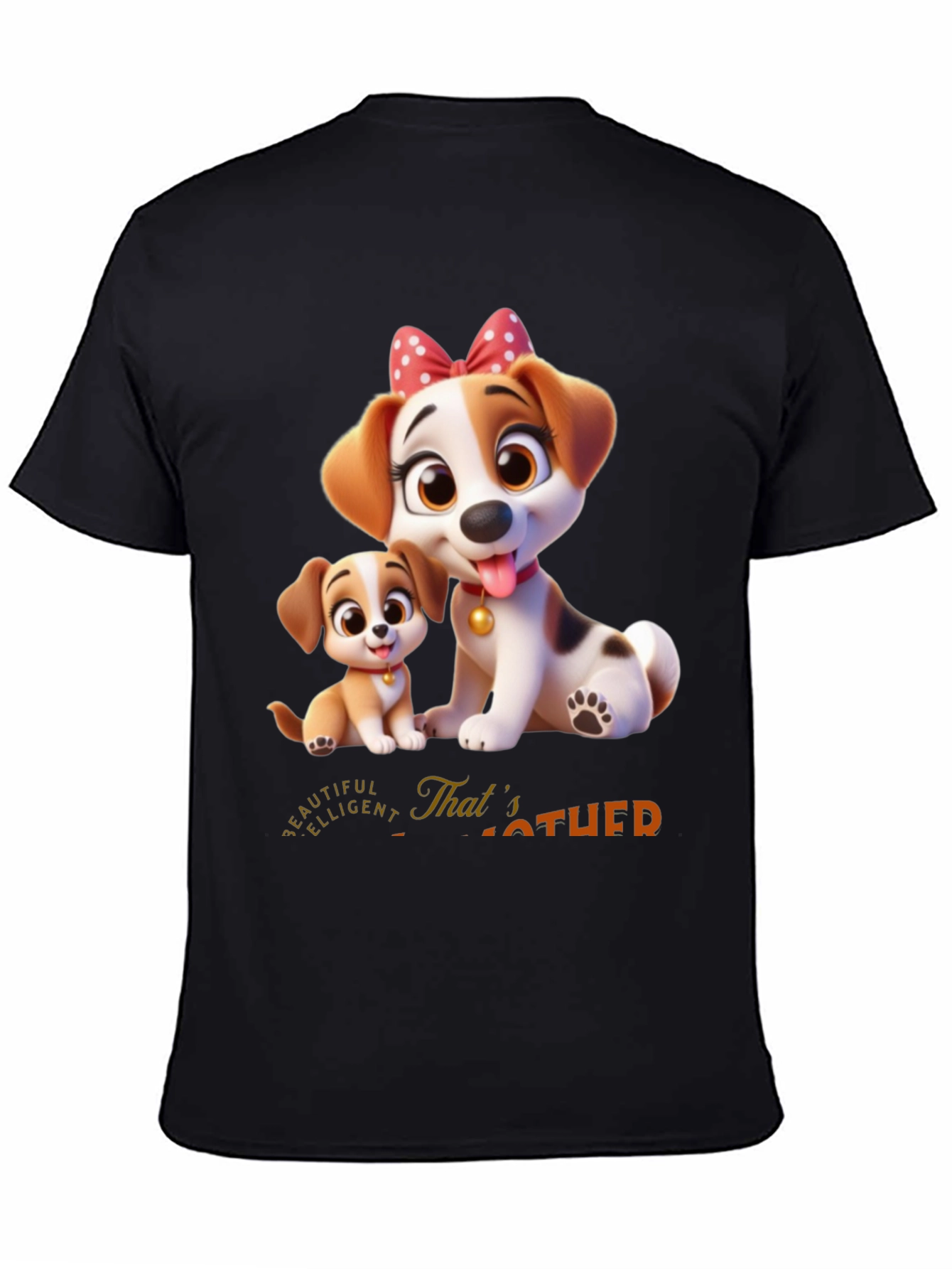 Cute Dog Mom T-Shirt - Thats My Mother