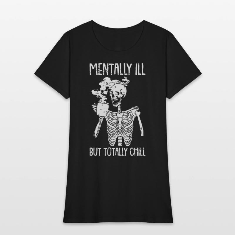Mentally Ill But Totally Chill Halloween Costume S